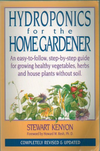 Hydroponics for the Home Gardener