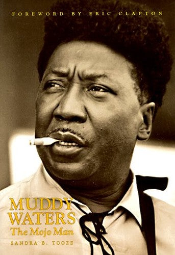Muddy Waters The Mojo Man