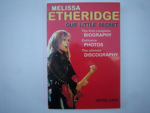 Melissa Etheridge, Our Little Secret