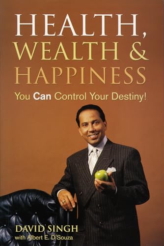 Health, Wealth and Happiness