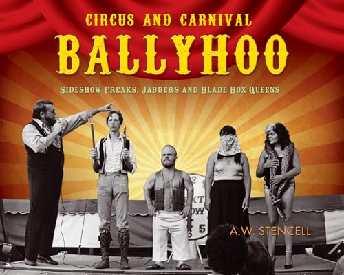 Circus And Carnival Ballyhoo
