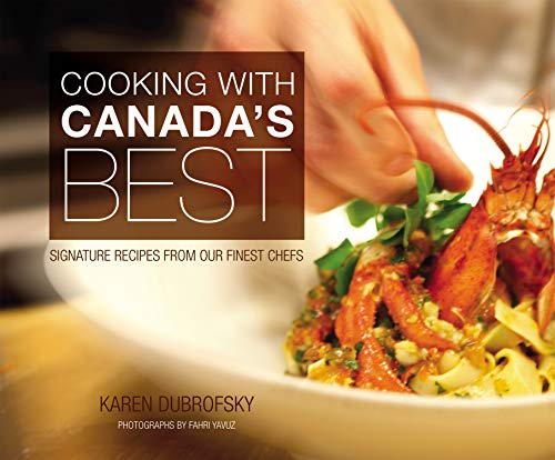 Cooking With Canada's Best