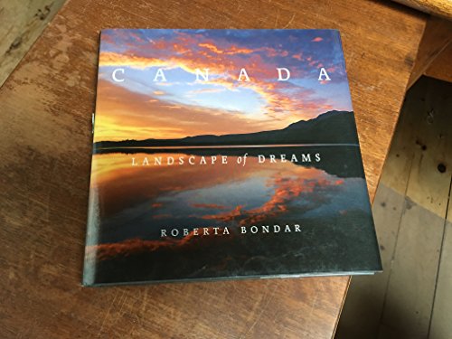 Canada a Landscape of Dreams
