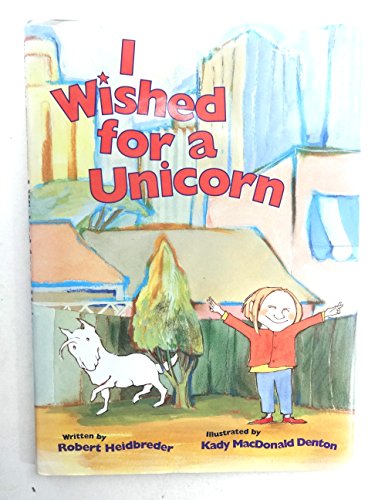 I Wished for a Unicorn