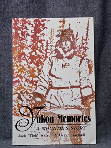 Yukon Memories