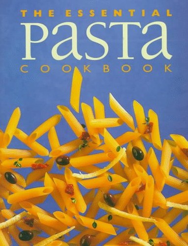 The Essential Pasta Cookbook - Cased