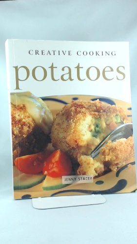 Potatoes (Creative Cooking)