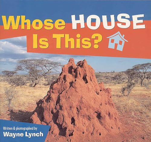 Whose House is This?