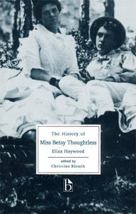 The History of Miss Betsy Thoughtless 