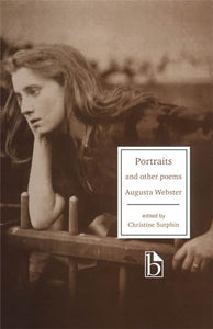Augusta Webster: Portraits and Other Poems 