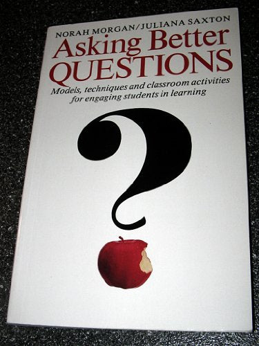 Asking Better Questions