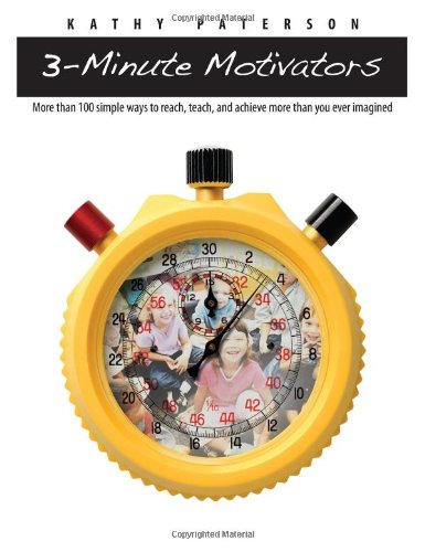 Three-Minute Motivators