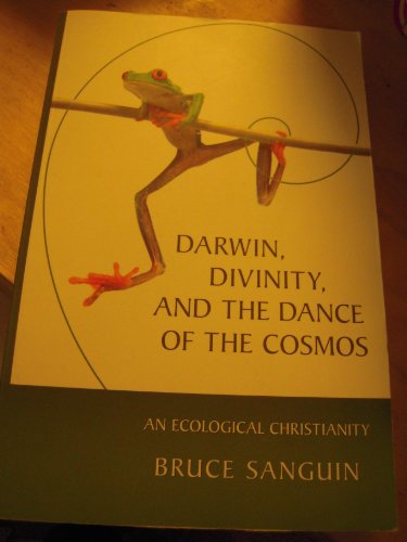 Darwin, Divinity, and the Dance of the Cosmos