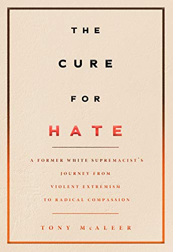 The Cure for Hate