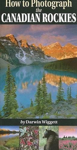 How to Photograph the Canadian Rockies