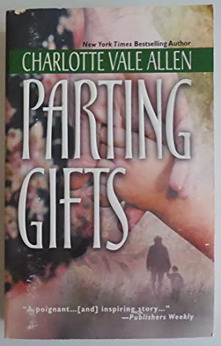 Parting Gifts