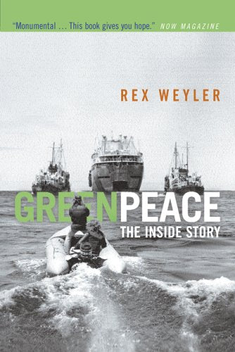 Greenpeace: The Inside Story