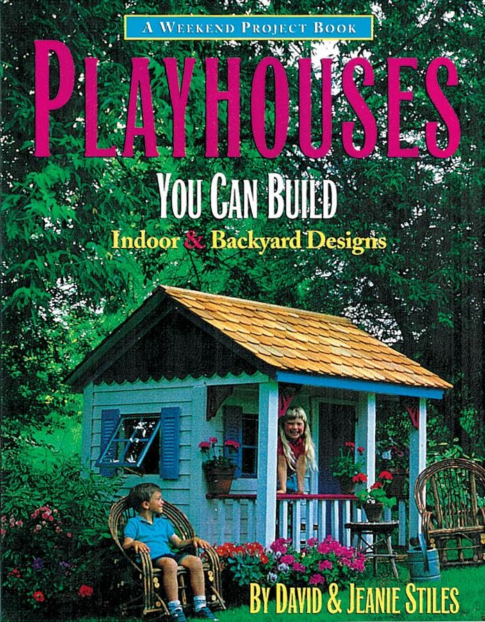Playhouses You Can Build
