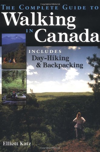 The Complete Guide to Walking in Canada