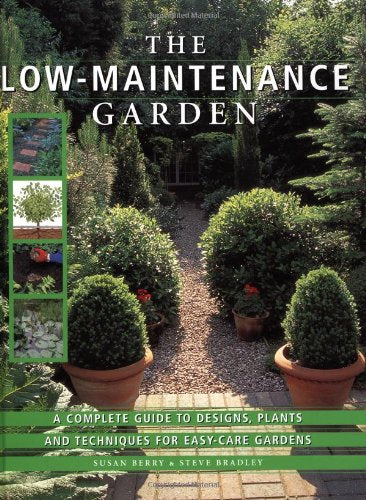 The Low-Maintenance Garden