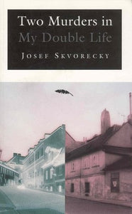 Two Murders in My Double Life 