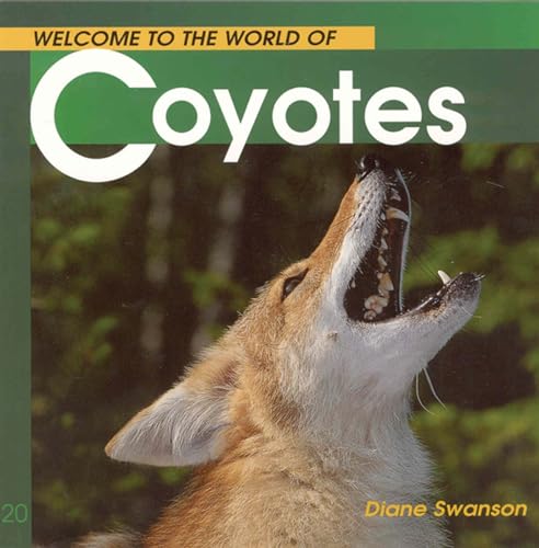 Welcome Coyotes (Wonderful Wor