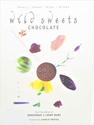 Wild Sweets: Chocolate