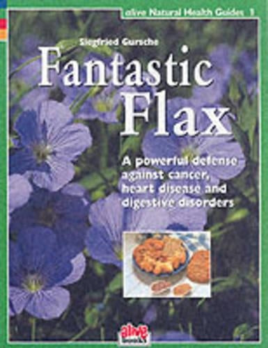 Fantastic Flax