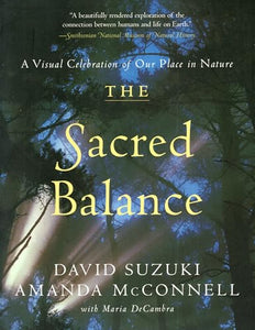 The Sacred Balance 
