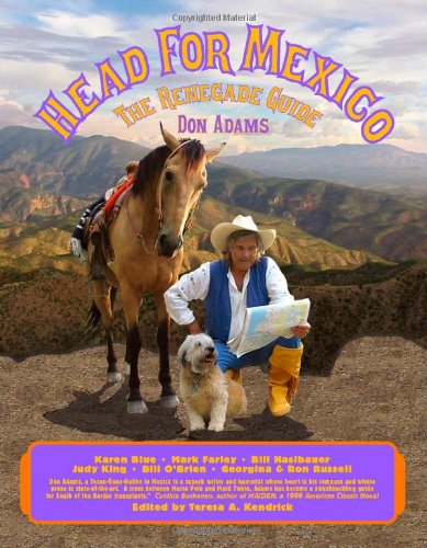 Head for Mexico