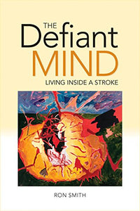 The Defiant Mind 