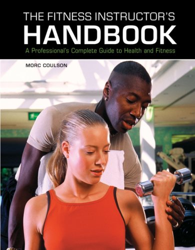 The Fitness Instructor's Handbook