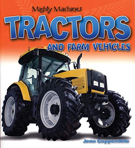 Tractors and Farm Vehicles 