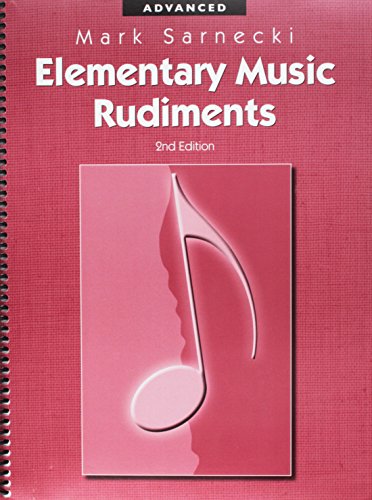 TSR03 - Elementary Music Rudiments, 2nd Edition : Advanced