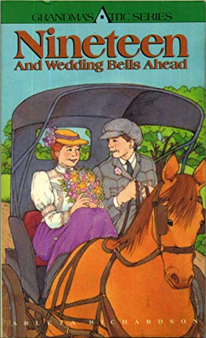 Nineteen and Wedding Bells Ahead