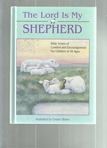 The Lord Is My Shepherd