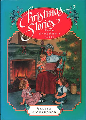 Christmas Stories from Grandma's Attic