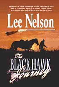 The Black Hawk Journey 