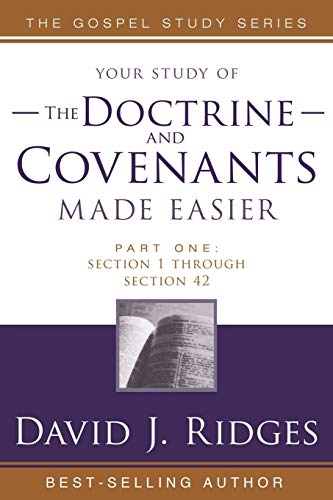 The Doctrine and Covenants Made Easier