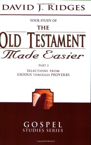 The Old Testament Made Easier Part 2