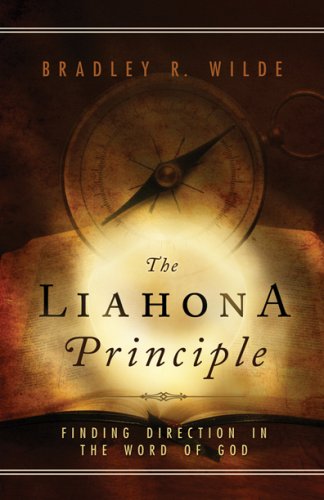 The Liahona Principle