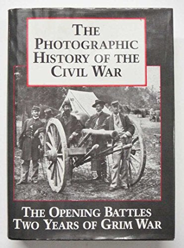 Photographic History of the Civil War
