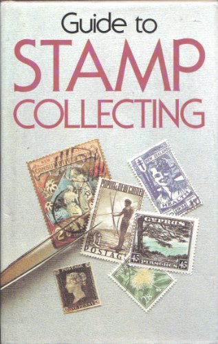 Guide to Stamp Collecting