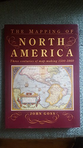 The Mapping of North America