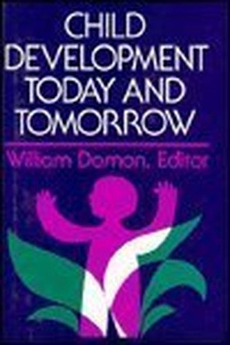 Child Development Today and Tomorrow