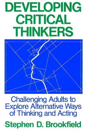 Developing Critical Thinkers