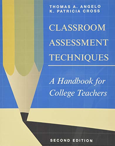 Classroom Assessment Techniques