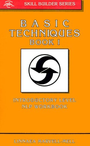 Basic Techniques in Neurolinguistic Programming