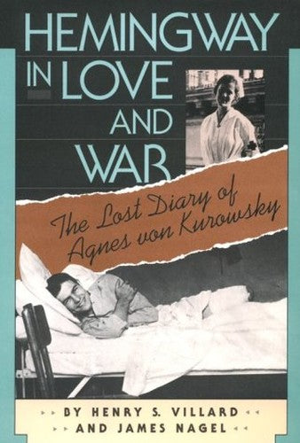 Hemingway in Love and War