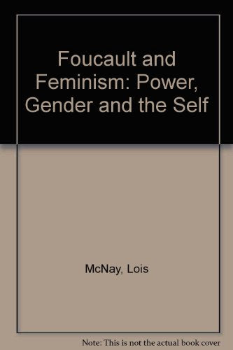 Foucault and Feminism